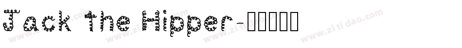Jack the Hipper字体转换